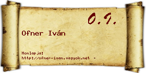 Ofner Iván névjegykártya